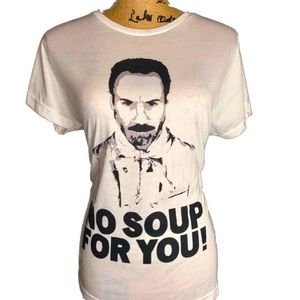 NWOT- Seinfeld Soup Nazi Inspired Ladies White Round Neck Graphic Tee